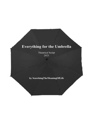 cover image of Everything for the Umbrella